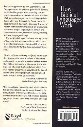 How Biblical Languages Work: A Student's Guide to Learning Hebrew and Greek
