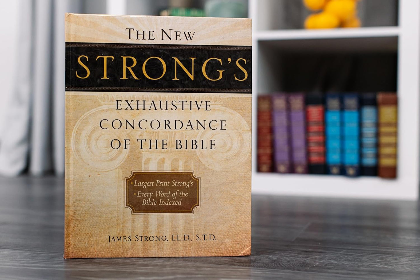 The New Strong's Exhaustive Concordance of the Bible: Every Word of the Bible Indexed, Large Print Edition