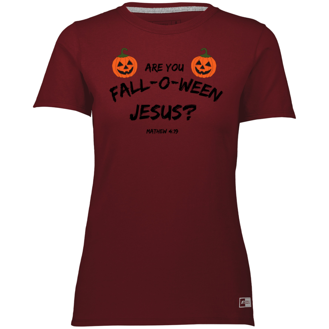 ARE YOU FALL-O-WEEN JESUS WOMEN'S TEE
