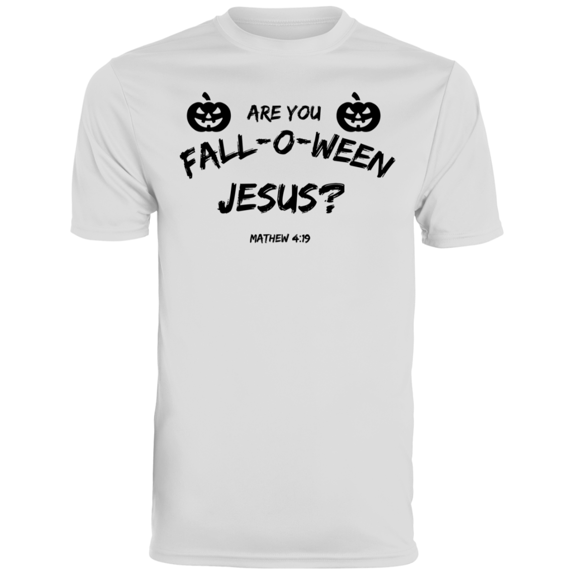 ARE YOU FALL-O-WEEN JESUS MEN'S TEE