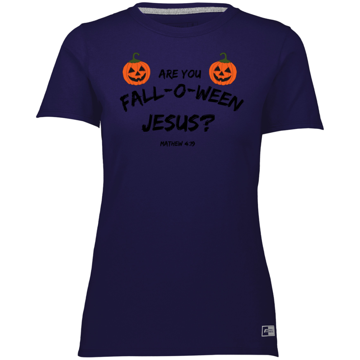 ARE YOU FALL-O-WEEN JESUS WOMEN'S TEE