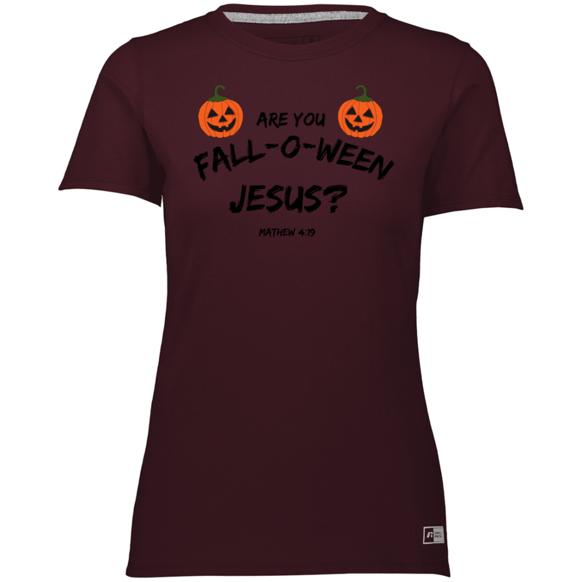 ARE YOU FALL-O-WEEN JESUS WOMEN'S TEE