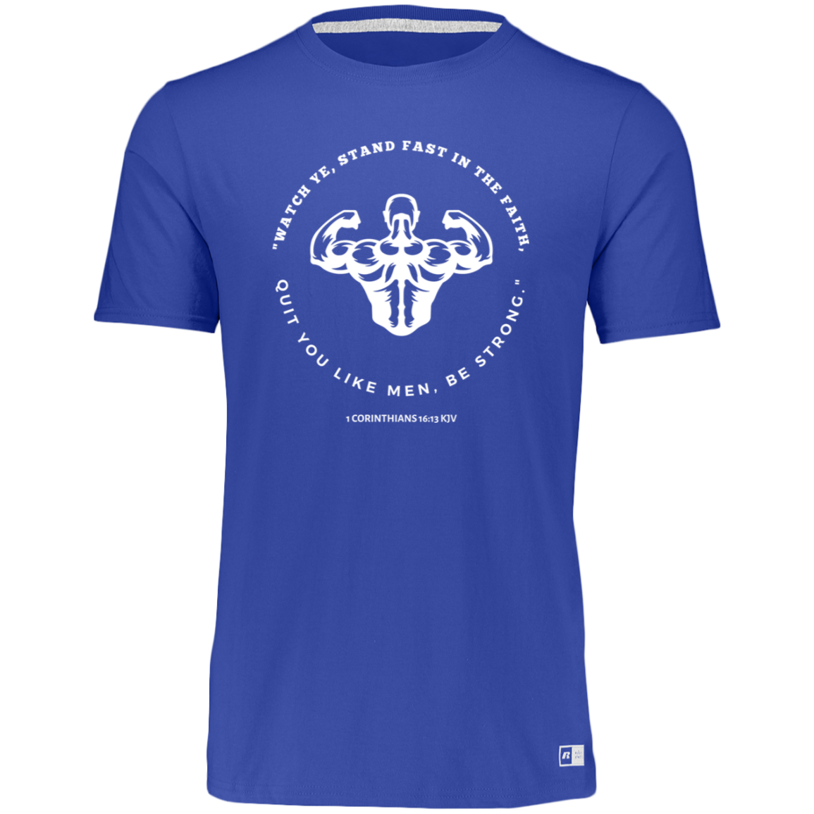 BE STRONG DRY-FIT TEE (MENS)